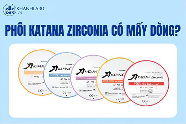 Các dòng Phôi Katana Zirconia